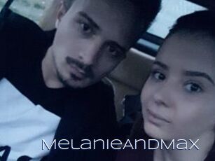 MelanieAndMax